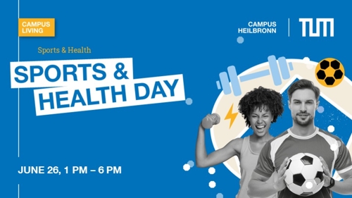 1. TUM Sports & Health Day am TUM Campus Heilbronn